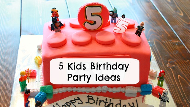 kids birthday party ideas