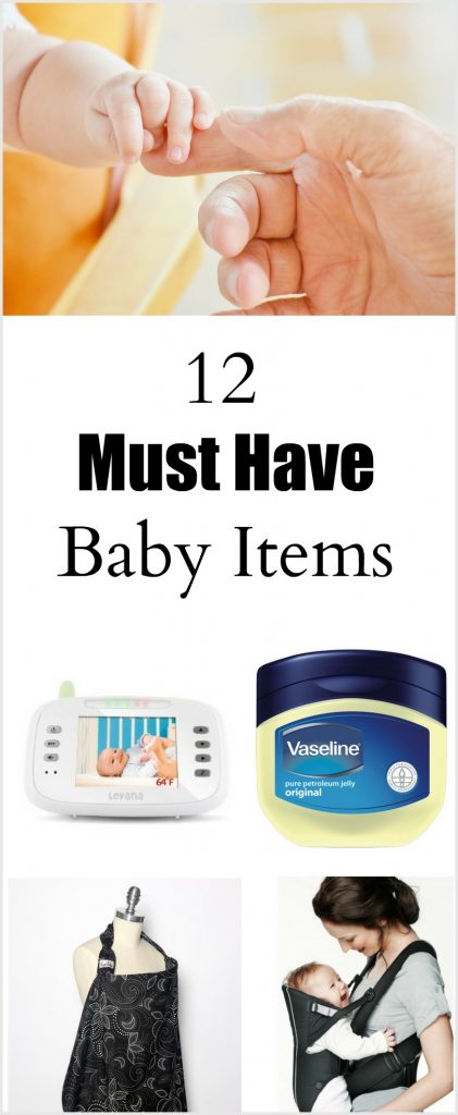 12 Must Have baby items