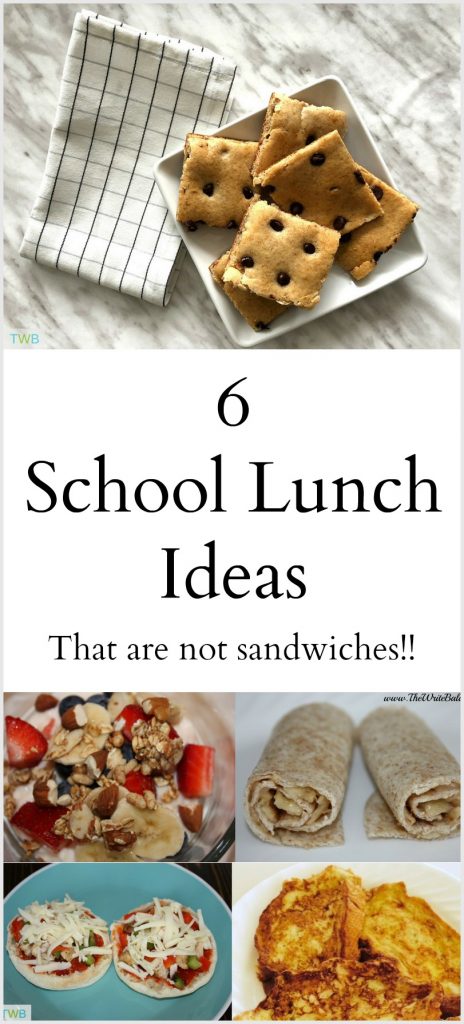 School Lunch Ideas - that are not sandwiches