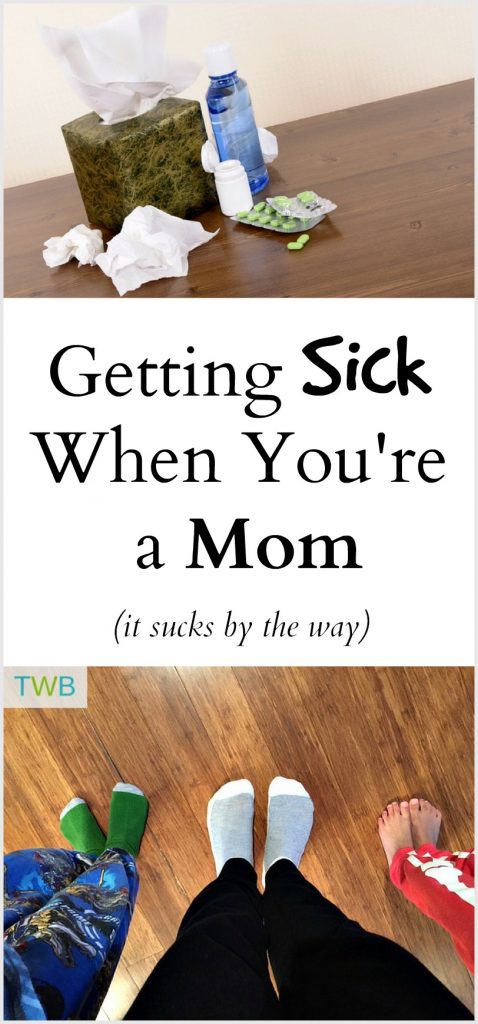 Getting sick when you're a mom