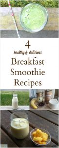 4 Awesome Breakfast Smoothies to try