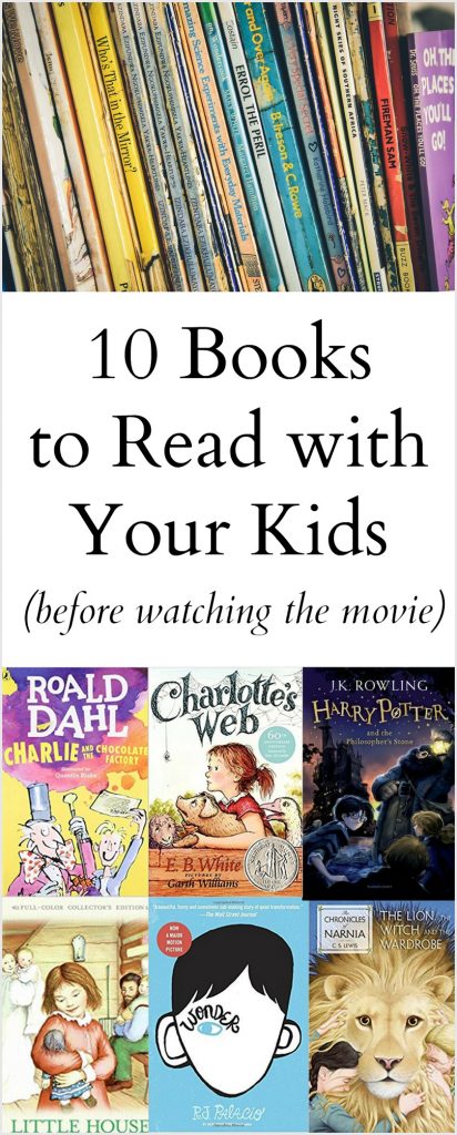 10 Books to Read with your kids (before watching the movie)
