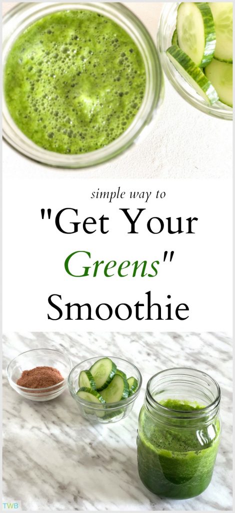 Get Your Greens Smoothie 
